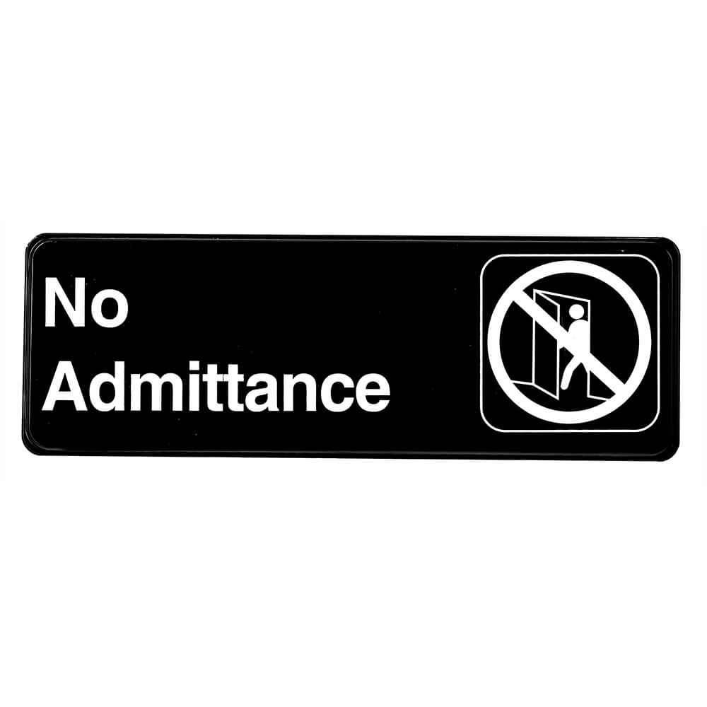 Black, ABS No Admittance Sign, 3" X 9", White Lettering
