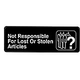 Black, ABS Not Responsible for Lost Or Stolen Articles Sign, 3" X 9", White Lettering